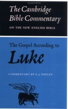 Cover art for The Gospel according to Luke (Cambridge Bible Commentaries on the New Testament)