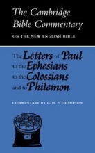 Cover art for The Letters of Paul to the Ephesians to the Colossians and to Philemon (Cambridge Bible Commentaries on the New Testament)