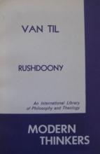 Cover art for Van Til (International library of philosophy and theology. Modern thinkers series)