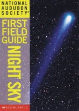 Cover art for National Audubon Society First Field Guide: Night Sky (Audubon Guides)