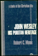 Cover art for John Wesley His Puritan Heritage