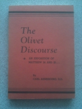 Cover art for The Olivet Discourse (An Exposition of Matthew 24 and 25)