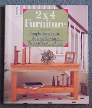 Cover art for 2X4 Furniture: Simple, Inexpensive and Great-Looking Projects You Can Make