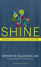 Cover art for Shine: Using Brain Science to Get the Best from Your People