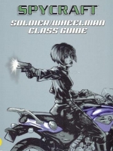 Cover art for Soldier / Wheelman Class Guide (Spycraft)