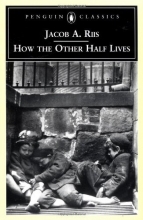 Cover art for How the Other Half Lives: Studies Among the Tenements of New York