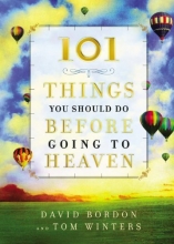 Cover art for 101 Things You Should Do Before Going to Heaven