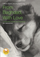 Cover art for From Baghdad with Love: A Marine, the War, and a Dog Named Lava