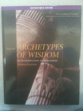 Cover art for Archetypes of Wisdom: An Introduction to Philosophy (Instructor's Edition, 4th Edition)