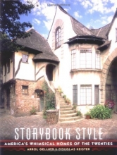 Cover art for Storybook Style: America's Whimsical Homes of the Twenties