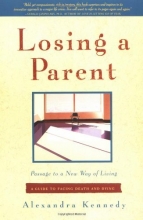 Cover art for Losing a Parent: Passage to a New Way of Living