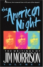Cover art for The American Night: The Writings of Jim Morrison, Vol. 2
