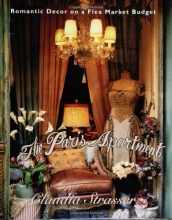 Cover art for The Paris Apartment: Romantic Decor on a Flea-Market Budget