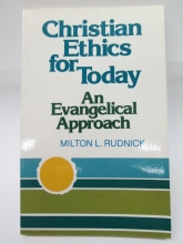 Cover art for Christian Ethics for Today: An Evangelical Approach