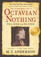 Cover art for The Astonishing Life of Octavian Nothing, Traitor to the Nation, Volume I: The Pox Party