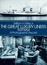 Cover art for Great Luxury Liners, 1927-1954: A Photographic Record