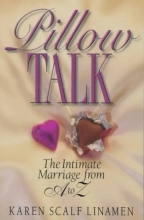 Cover art for Pillow Talk: The Intimate Marriage from A to Z
