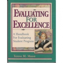 Cover art for Evaluating for Excellence: A Handbook for Evaluating Student Progress
