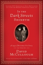 Cover art for In the Dark Streets Shineth: A 1941 Christmas Eve Story