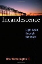 Cover art for Incandescence: Light Shed Through the Word