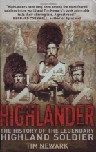 Cover art for Highlander: The History of the Legendary Highland Soldier