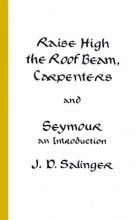 Cover art for Raise High the Roof Beam, Carpenters and Seymour: An Introduction