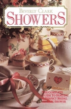 Cover art for Showers: The Complete Guide to Hosting a Perfect Bridal or Baby Shower