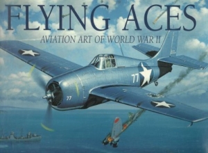 Cover art for Flying Aces: Aviation Art of World War II