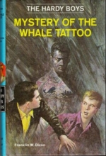 Cover art for The Mystery of the Whale Tattoo (The Hardy Boys Mystery Stories, No. 47)