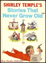 Cover art for Shirley Temple's Stories that Never Grown Old