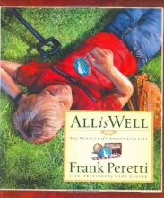 Cover art for All Is Well: The Miracle of Christmas in July