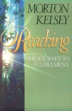 Cover art for Reaching: The Journey to Fulfillment