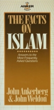 Cover art for The Facts on Islam (Anker Series)