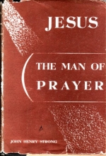 Cover art for Jesus the man of prayer,