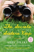 Cover art for The Secrets Sisters Keep: A Novel