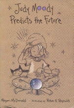Cover art for Judy Moody Predicts the Future (Judy Moody, No. 4)