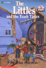 Cover art for The Littles and the Trash Tinies (The Littles #7)