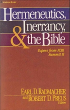 Cover art for Hermeneutics, inerrancy, and the Bible: [papers from ICBI Summit II]
