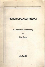 Cover art for Peter speaks today: A devotional commentary on First Peter