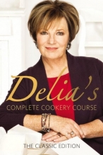 Cover art for Delia's Complete Cookery Course: The Classic Edition (Vol 1-3)