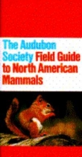 Cover art for The Audubon Society Field Guide to North American Mammals