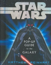 Cover art for Star Wars: A Pop-Up Guide to the Galaxy