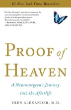 Cover art for Proof of Heaven: A Neurosurgeon's Journey into the Afterlife