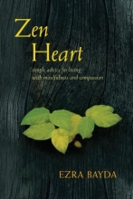Cover art for Zen Heart: Simple Advice for Living with Mindfulness and Compassion