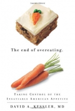 Cover art for The End of Overeating: Taking Control of the Insatiable American Appetite