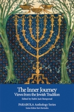 Cover art for The Inner Journey: Views from the Jewish Tradition (PARABOLA Anthology Series)