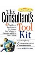 Cover art for The Consultant's Toolkit: High-Impact Questionnaires, Activities and How-to Guides for Diagnosing and Solving Client Problems