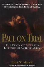 Cover art for Paul On Trial: The Book Of Acts As A Defense Of Christianity