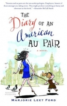 Cover art for The Diary of an American Au Pair: A Novel
