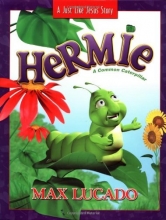 Cover art for Hermie: A Common Caterpillar (Just Like Jesus Story)